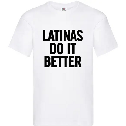 T-shirt standard | Latinas do it better