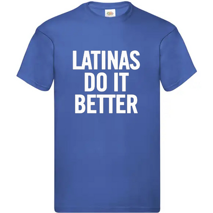 T-shirt standard | Latinas do it better