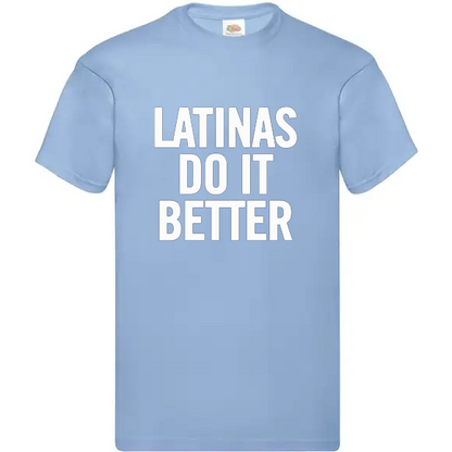 T-shirt standard | Latinas do it better